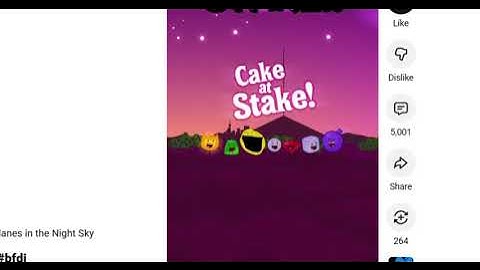 BFDIA 18 cake at stake theme but I sing it