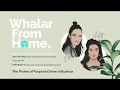 Whalar From Home | Aditi Mayer + Jess van Wyk