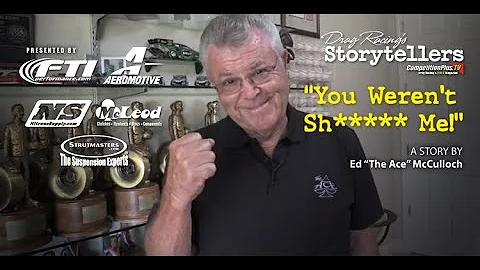 STORYTELLERS WITH ED MCCULLOCH - YOU WEREN'T SH***...