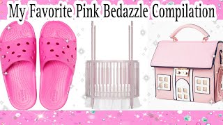 My FAVORITE Pink BEDAZZLE Compilation Tutorial DIY's