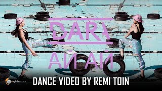 DARA - Ai Ai (Dance Video) by Remi Toin