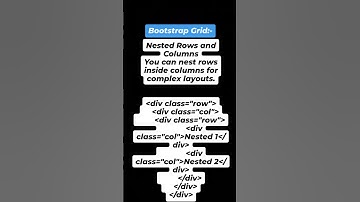 "Create Complex Layouts with Nested Rows and Columns in Bootstrap!"