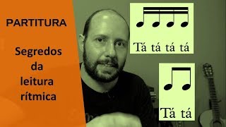 Partitura fácil - SEGREDOS DA LEITURA RÍTMICA rápida!