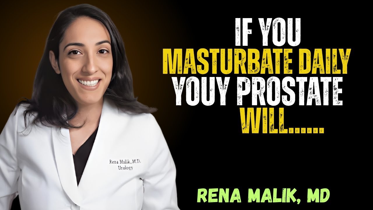 IF YOU MASTURBATE DAILY YOUR PROSTATE WILL...... || DR.RENA MALIK ||