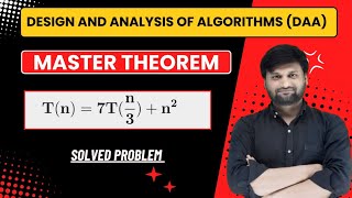 Master theorem|Solving Recurrence Relation T(n)=7T(n/3)+n^2 🔥DAA 🔥 Algorithms