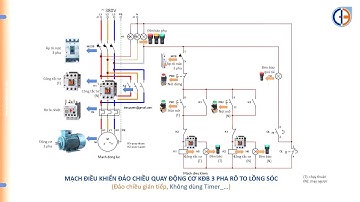 Mạch điều khiển đảo chiều quay động cơ KĐB 3 pha (gián tiếp, không dùng Timer)_P1