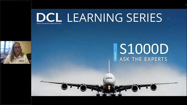 S1000D – Ask the Experts - DCL Learning Series Webinar
