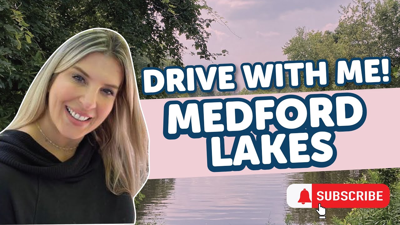 Drive With Me! Medford Lakes