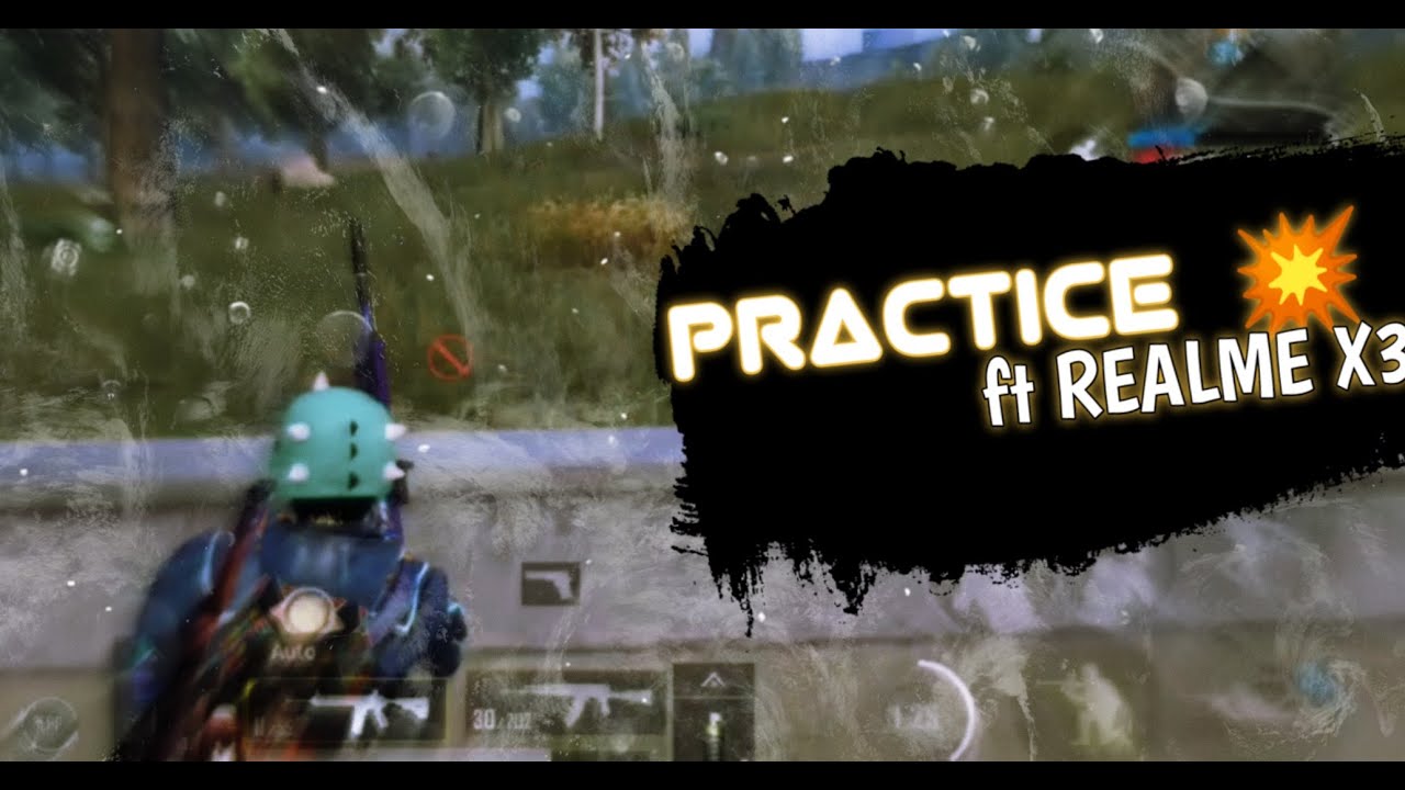 Practice 💥 || Realme X3 Pubg mobile test || smooth 90fps || frag movie
