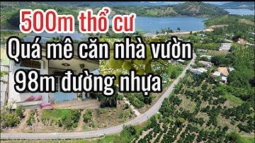 500m THỔ CƯ 98m MẶT ĐƯỜNG NHỰA CĂN NHÀ VƯỜN CÂY ĂN QUẢ, GẦN KHU DU LỊCH HỒ ĐA TÔN