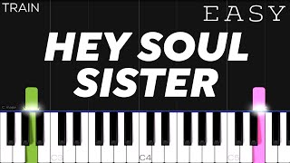 Train - Hey Soul Sister | EASY Piano Tutorial