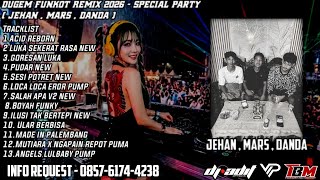 Download lagu DUGEM FUNKOT GACOR 2026 LUKA SEKARAT RASA X GORESAN LUKA & PUDAR REQ BY (JEHAN . MARS . DANDA)