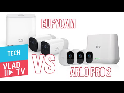 Anker Eufy Cam vs Arlo Pro 2 Comparison - Part 1 - Hardware