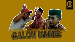 podcast lucu ~ Calon Kades
