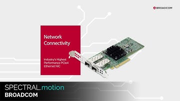 Broadcom - Network Connectivity