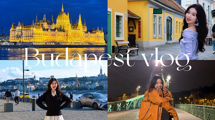 Girls' trip in Budapest✈️Travel Vlog