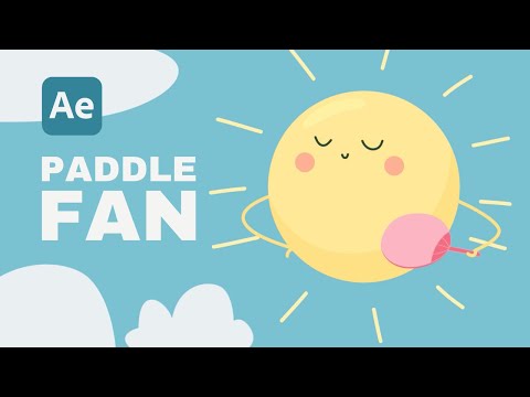 Paddle Fan Animation - After Effects Tutorial #60