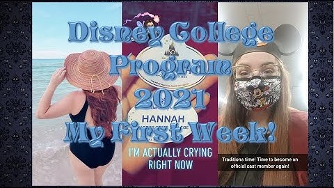 Disney College Program 2021 | My First Week!
