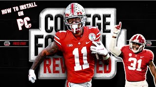 How to install College Football Revamped on PC 🏈 This is the best \& quickest way to do it. 2022-2023