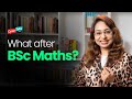 What Next After BSc Maths? Top Courses & Career Options π