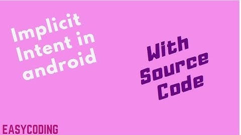2 | Android Intent Tutorial | Explicit and Implicit Intent With Examples | urdu/hindi | phone call