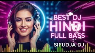 💃High CEO Vibes | Hindi DJ Remix 2025  | DJ Sifudja