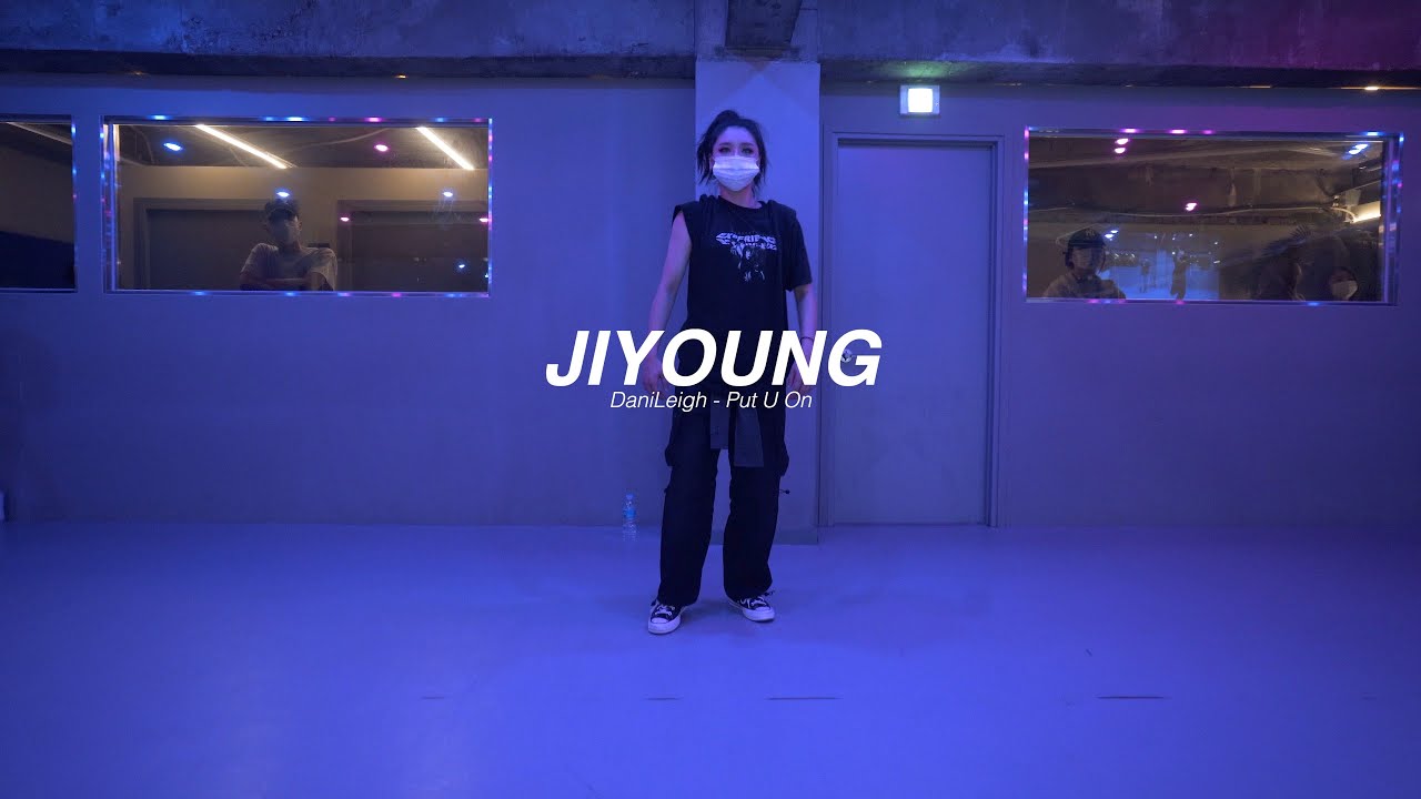 I DaniLeigh - Put U On l JIYOUNG l Choreography l Class l PlayTheUrban
