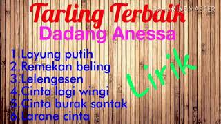 Tarling terbaik DADANG ANESSA