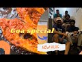 Goa d abhi na special cooking i goa vlog  part2