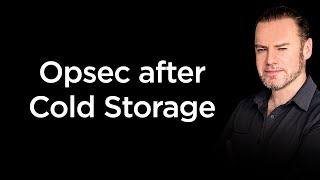 Best practices AFTER cold storage