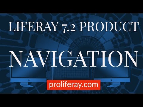 Liferay 7.2 Product Navigation