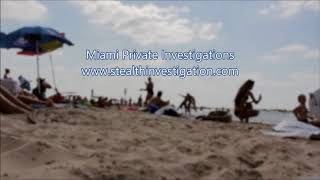 Investigador Privado Miami FL - Infidelity  1(877)833-3005