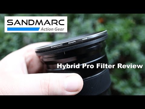 Sandmarc Hybrid Pro Filter Review For DSLR & Mirrorless Lens