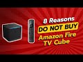 DON'T BUY Fire TV Cube Before Watching This Video! 🚫🛒 (8 Reasons) Mp3 Song
