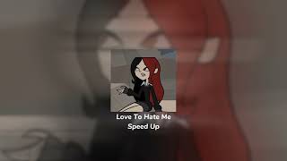 Blackpink-Love To Hate Me Speed Up