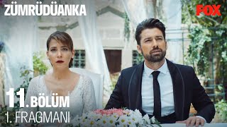 Zümrüdüanka 11. Bölüm 1. Fragmanı