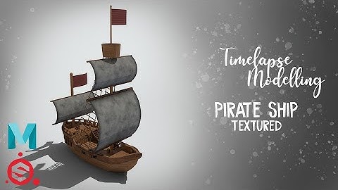 Substance Painter 2019 : Pirate ship Texturing Timelapse Modelling