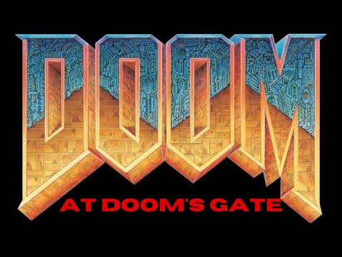 AT DOOM'S GATE (THEME) | DOOM (1993)