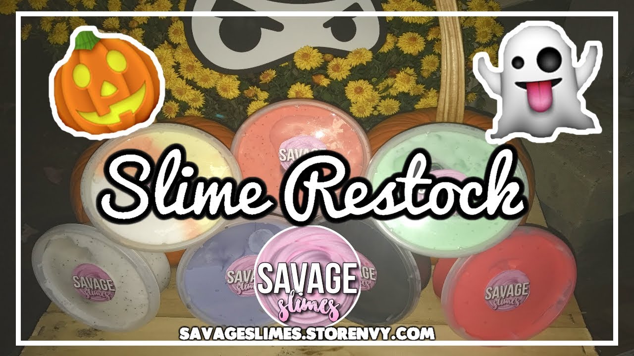SAVAGE SLIMES SLIME RESTOCK - October 4th! Happy Halloween!