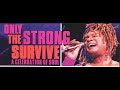 Capture de la vidéo Only The Strong Survive  - 60'S-70'S Soul Music Concert/Documentary - Khaz' Remaster