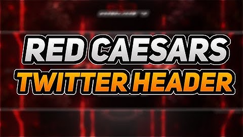 Photoshop Red Caesars Twitter Header - Speedart