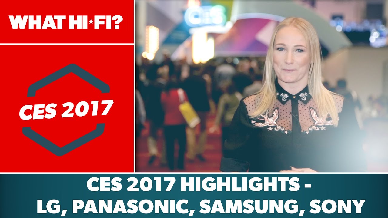 CES 2017 highlights – LG, Panasonic, Samsung, Sony, flagship TVs, Technics