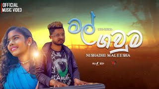 Mal Gawuma (මල් ගවුම) Nishadi Maleesha ft Vishwa Prabath (Official Music Video)