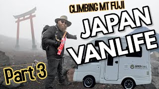 JAPAN VANLIFE (Part 3): Climbing Mt Fuji and Exploring Japan by Van | Baked In My Car