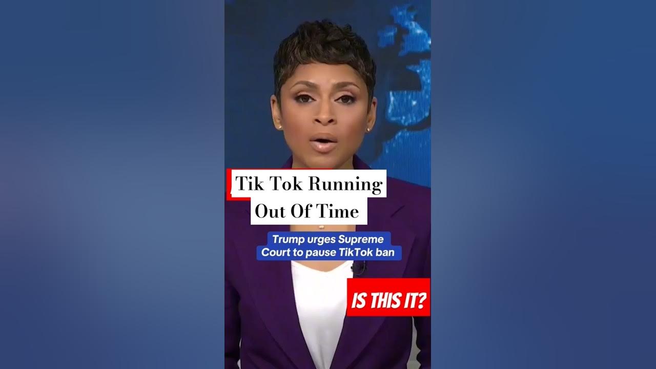 Presidentelect Trump Wants To Stop Supreme Court Decision On Tik Tok