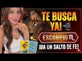 ESCORPIO ♏️ SE SIENTE EN LA MISERIA SIN TI! 💔 Su orgullo se rompe y toma una decisión drástica 🔥