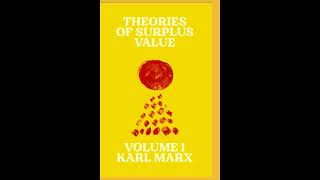 Theories Of Surplus Value - Chapter 4 (Audiobook)
