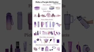 Make A Purple Gift Basket