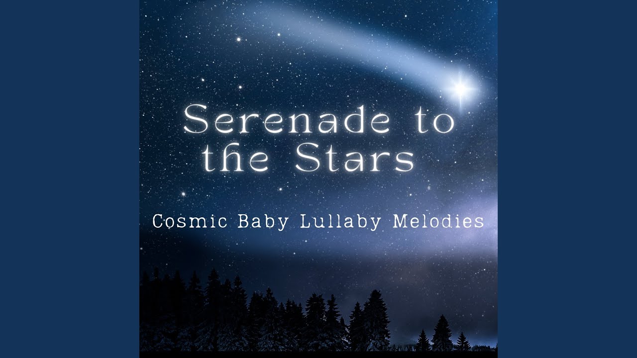 Night Sky Baby Lullaby Serenades