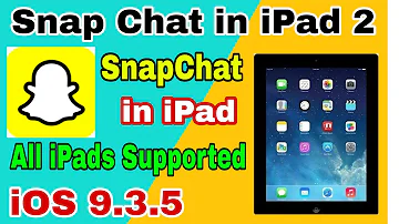 Can you get Snapchat on iPad Air 2?